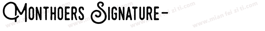 Monthoers Signature字体转换